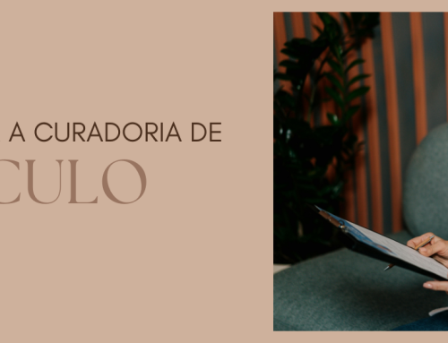 6 perguntas para fazer a curadoria de seu Currículo