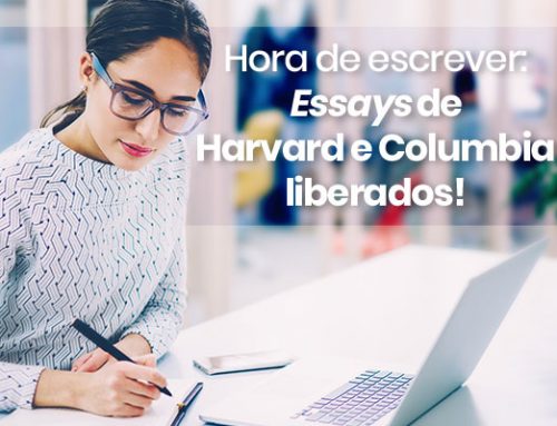Hora de escrever: Essays de Harvard e Columbia liberados!
